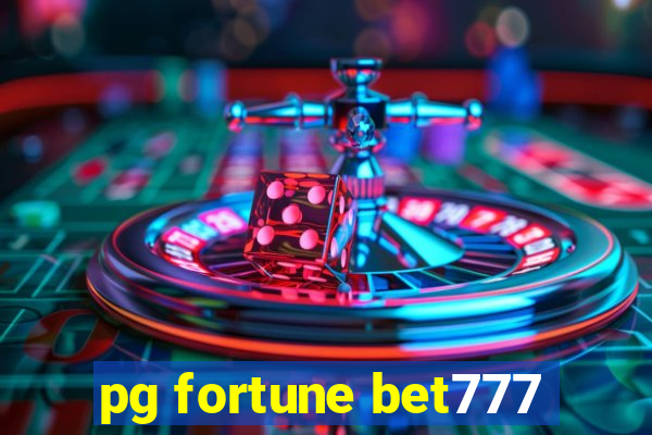 pg fortune bet777